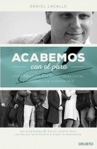 portada_acabemos-con-el-paro_daniel-lacalle-fernandez_201508030113